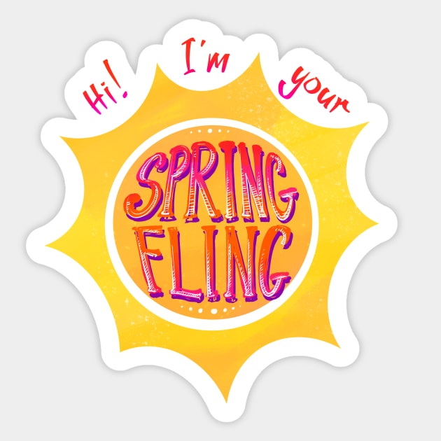 Hi! I’m Your Spring Fling! Sticker by FindChaos